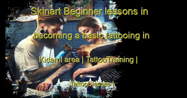 Skinart Beginner lessons in becoming a basic tattooing in Kidaml area | TattooTraining | TattooClasses | SkinartTraining-Sudan